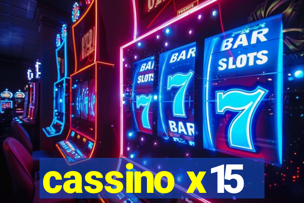 cassino x15